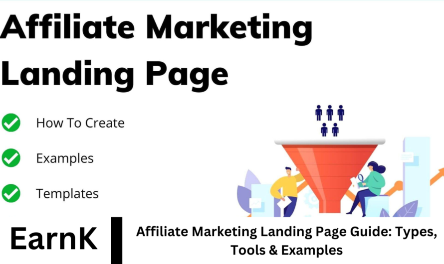 Affiliate Marketing Landing Page Guide: Types, Tools & Examples