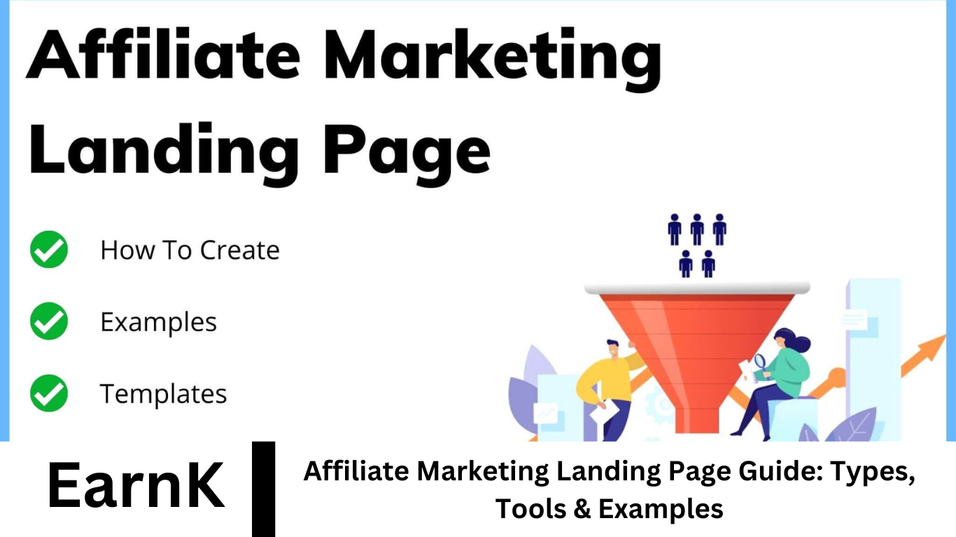 Affiliate Marketing Landing Page Guide: Types, Tools & Examples